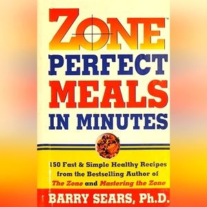 Zone Perfect Meals & A Week in the Zone by Barry Sears